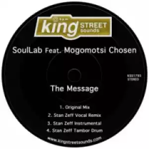 SoulLab - The  Message (Stan Zeff Instrumental) ft. Mogomotsi Chosen